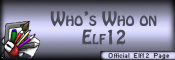 <img:stuff/z/5/yuri%2527s%2520official%2520banners/elf12%20whos%20who%20banner.png>